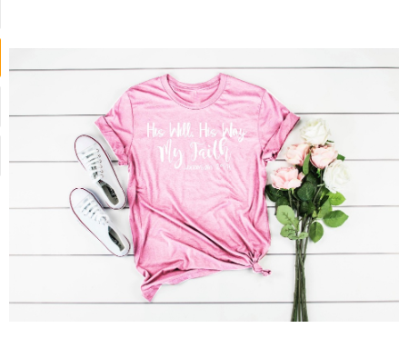 His Will His Way T-Shirt