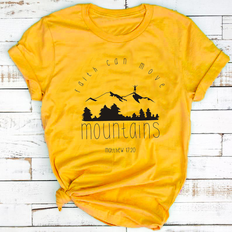 Faith Can Move Mountains-T-Shirts