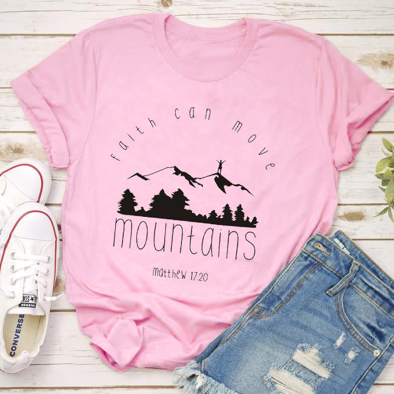 Faith Can Move Mountains-T-Shirts