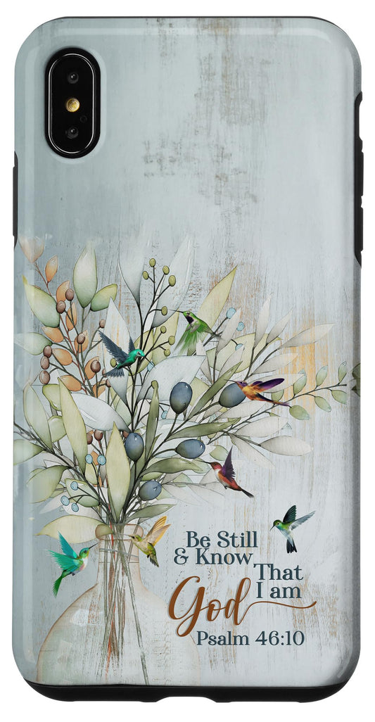 iPhone XS Max Olive Tree Hummingbird Be Still And Know That I Am God Case